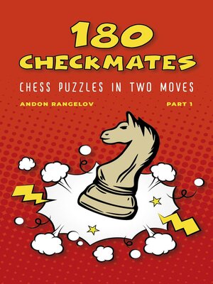 cover image of 180 Checkmates Chess Puzzles in Two Moves, Part 1
